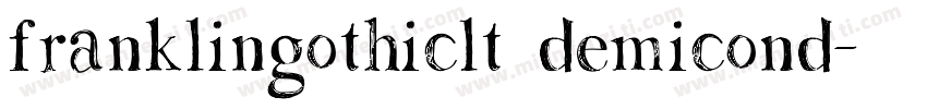 franklingothiclt demicond字体转换